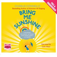 Bring Me Sunshine - Charlie Connelly