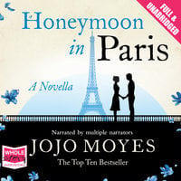 Honeymoon in Paris - Jojo Moyes