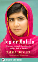 Jeg er Malala: pigen, der kæmpede for uddannelse og blev skudt af Taleban