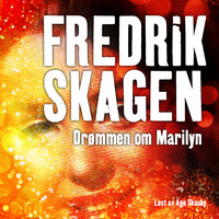 Drømmen om Marilyn - Fredrik Skagen