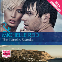 The Kanellis Scandal - Michelle Reid