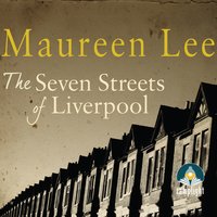 The Seven Streets of Liverpool - Maureen Lee