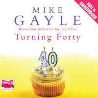 Turning Forty - Mike Gayle