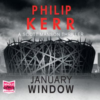 January Window - Philip Kerr
