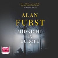 Midnight In Europe - Alan Furst