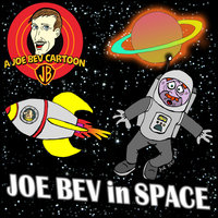 Joe Bev in Outer Space: A Joe Bev Cartoon Collection, Volume 5 - Joe Bevilacqua, Pedro Pablo Sacristán, Carl Memling