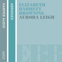 Aurora Leigh - Elizabeth Barrett Browning