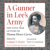 A Gunner in Lee’s Army - Graham Dozier