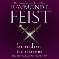 Krondor: The Assassins - Raymond E. Feist