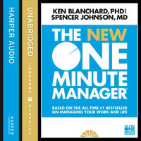 The New One Minute Manager - Spencer Johnson, Kenneth Blanchard