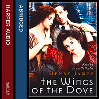 Wings of the Dove - Henry James