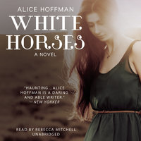 White Horses - Alice Hoffman