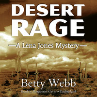 Desert Rage - Betty Webb