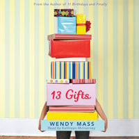 13 Gifts - Wendy Mass