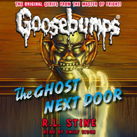 The Ghost Next Door - R.L. Stine