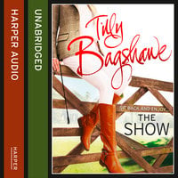 The Show: Racy, pacy and very funny! - Tilly Bagshawe