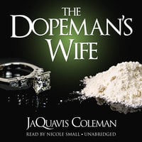 The Dopeman’s Wife - JaQuavis Coleman