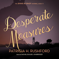 Desperate Measures - Patricia H. Rushford