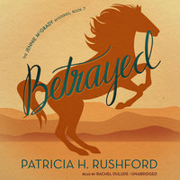 Betrayed - Patricia H. Rushford