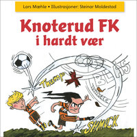 Knoterud FK i hardt vær - Lars Mæhle