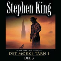 Det mørke tårn 1 - Del 3: Oraklet og fjellene - Stephen King