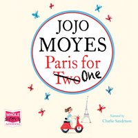 Paris for One - Jojo Moyes