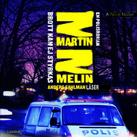 Brott kan ej styrkas - Martin Melin
