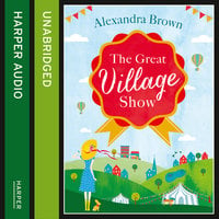 The Great Village Show - Alexandra Brown