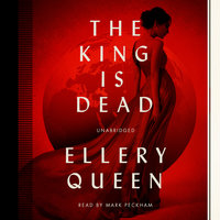 The King Is Dead - Ellery Queen