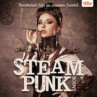 SteampunkSagor - Berättelser från en svunnen framtid