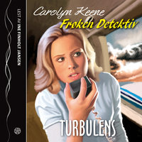 Frøken Detektiv: Turbulens - Carolyn Keene