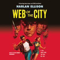 Web of the City - Harlan Ellison