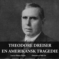 En amerikansk tragedie - Theodore Dreiser