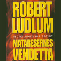 Mataresernes vendetta - Robert Ludlum
