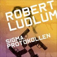Sigmaprotokollen - Robert Ludlum