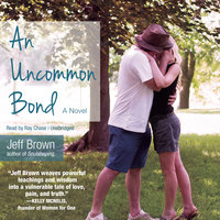 An Uncommon Bond - Jeff Brown