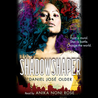 Shadowshaper - Daniel José Older