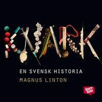 Knark - En svensk historia - Magnus Linton