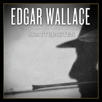 Skattejakten - Edgar Wallace