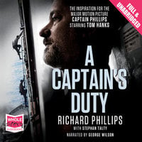 A Captain's Duty - Stephan Talty, Richard Phillips, Various