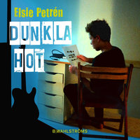 Dunkla hot - Elsie Petrén