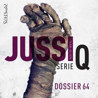 Dossier 64: Serie Q - Jussi Adler-Olsen