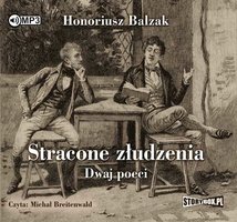 Stracone złudzenia dwaj poeci - Honore de Balzak