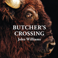 Butchers Crossing - John Williams