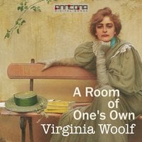 A Room Of One's Own - Virginia Woolf
