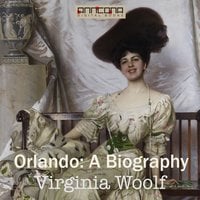 Orlando - A Biography - Virginia Woolf