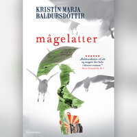 Mågelatter - Kristín Marja Baldursdóttir