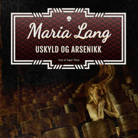 Uskyld og arsenikk - Maria Lang