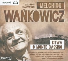 Bitwa o Monte Cassino - Melchior Wańkowicz