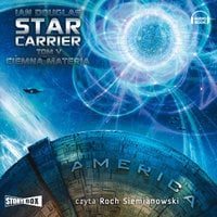 Star Carrier - Ciemna materia - Ian Douglas